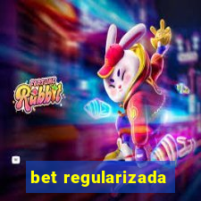 bet regularizada